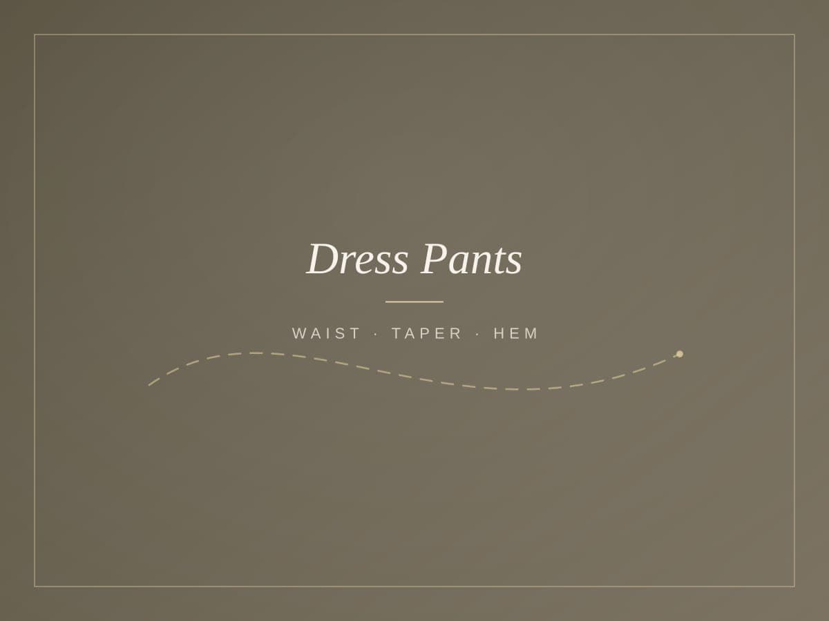 Dress pant hemming and tapering in Tulsa