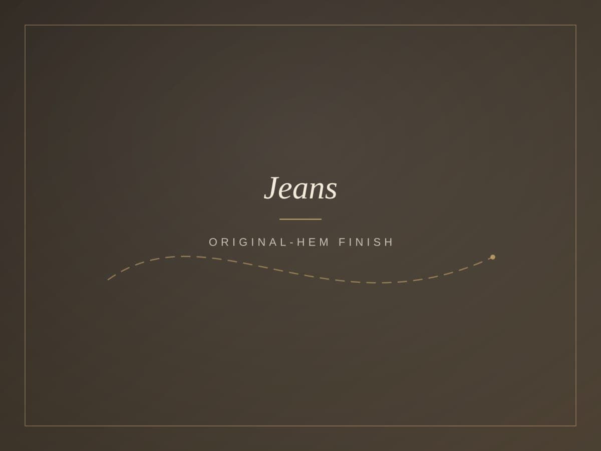 Jeans hemming in Tulsa with original hem preserved